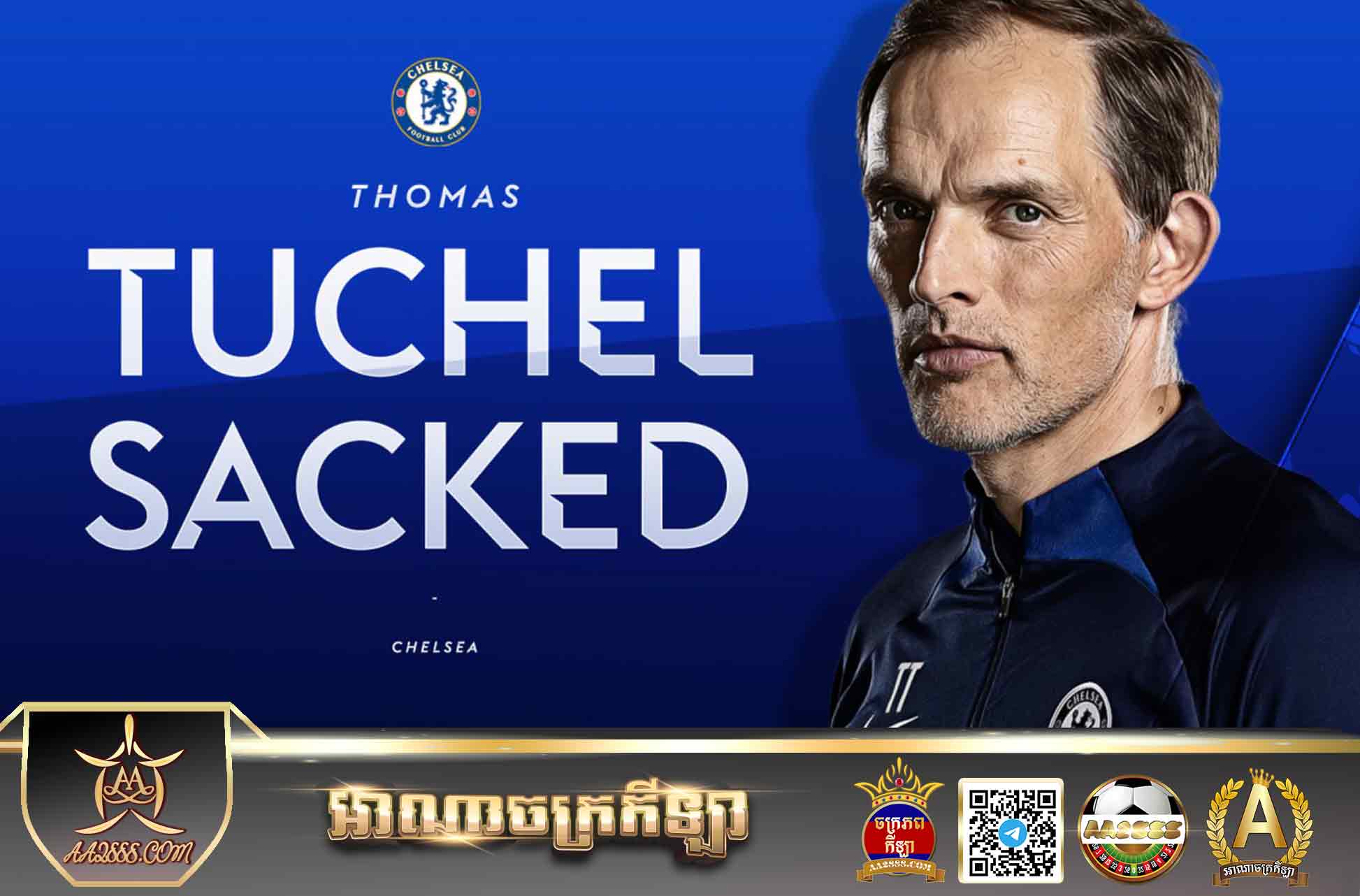 Tuchel was sacked by Chelsea 