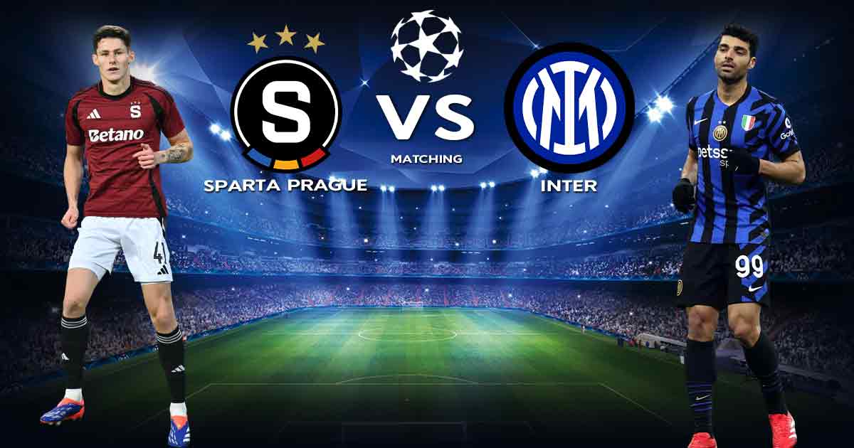 Onebox63 Sport News , 🔥Kết hợp CHAMPIONS LEAGUE 🔥 SPARTA PRAGUE VS INTER MILAN ---